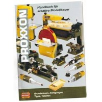PROXXON 28996 MODEL İMALATÇILARININ EL KİTABI
